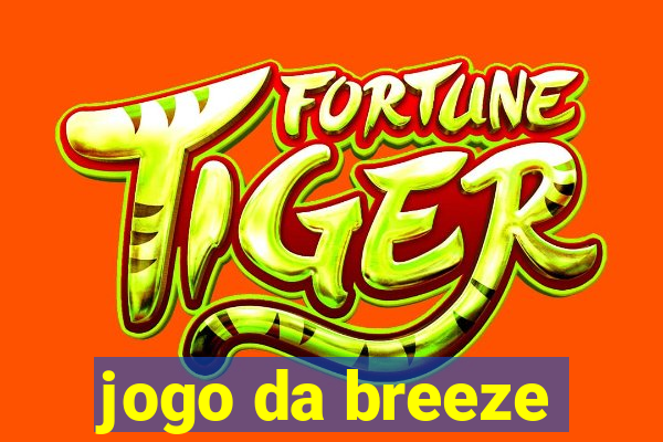 jogo da breeze